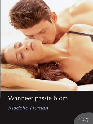cover image of Wanneer passie blom